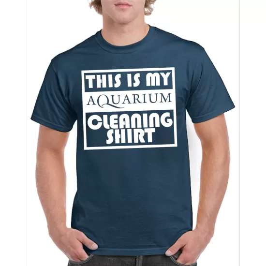 Тениска This is my aquarium cleaning shirt - 1